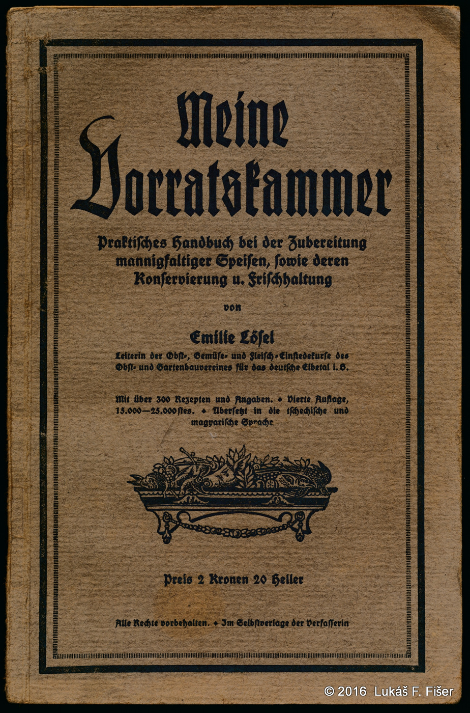 Meine Vorratskammer, 1913